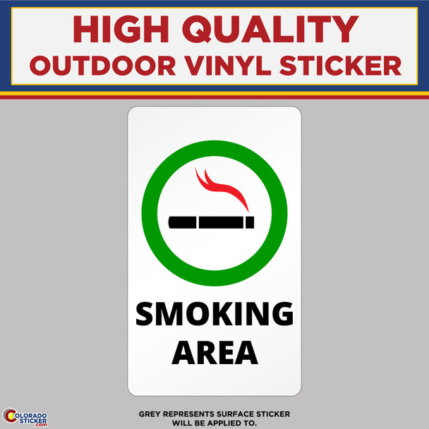 Smoking Area, High Quality Vinyl Stickers New Colorado Sticker