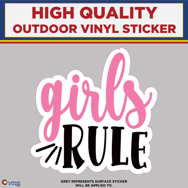 Girls Rule, High Quality Vinyl Stickers New Colorado Sticker