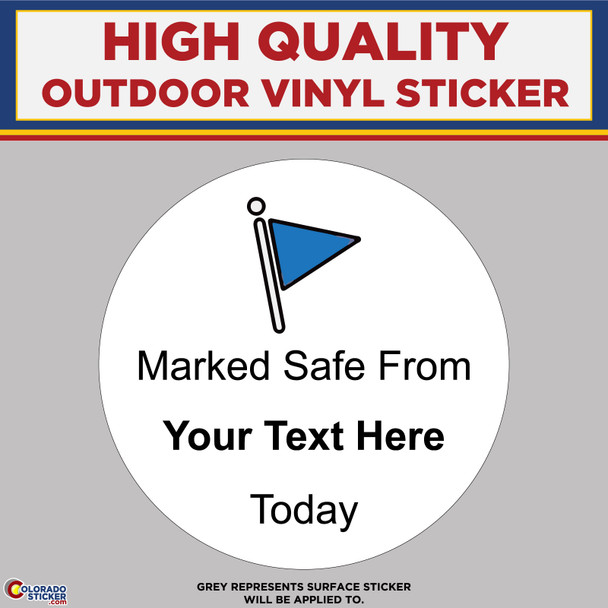 Facebook Marked Safe From Custom Text, High Quality Vinyl Stickers New Colorado Sticker