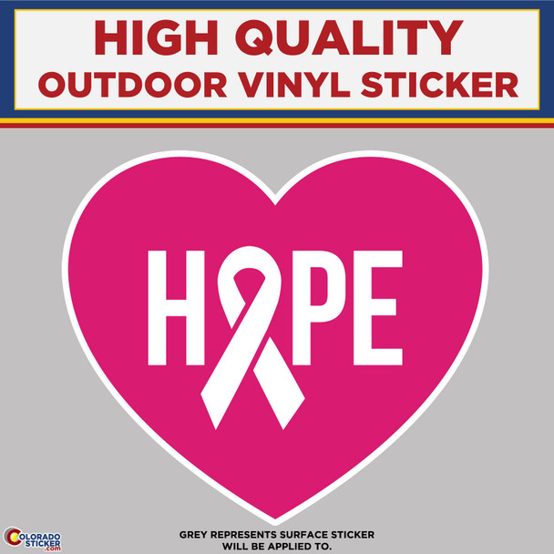 Hope Heart For Breast Cancer, High Quality Vinyl Stickers New Colorado Sticker