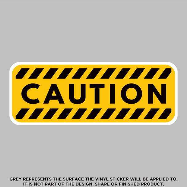 Caution