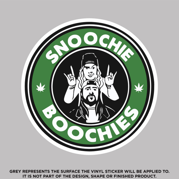 Snoochie Boochies Jay and Silent Bob movie quote vinyl sticker