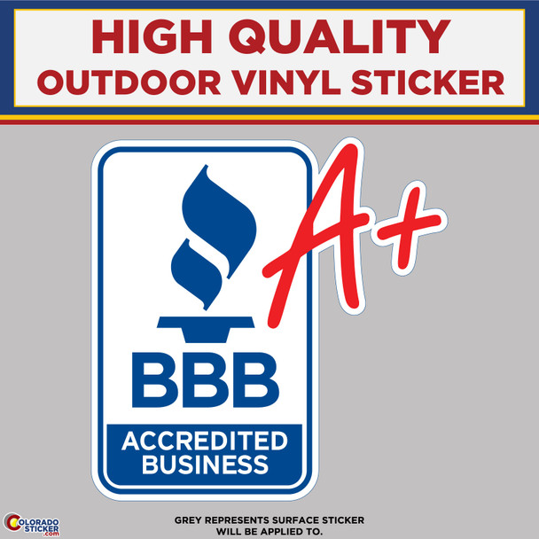 A+ BBB, Better Business Bureau, High Quality Vinyl Stickers New Colorado Sticker