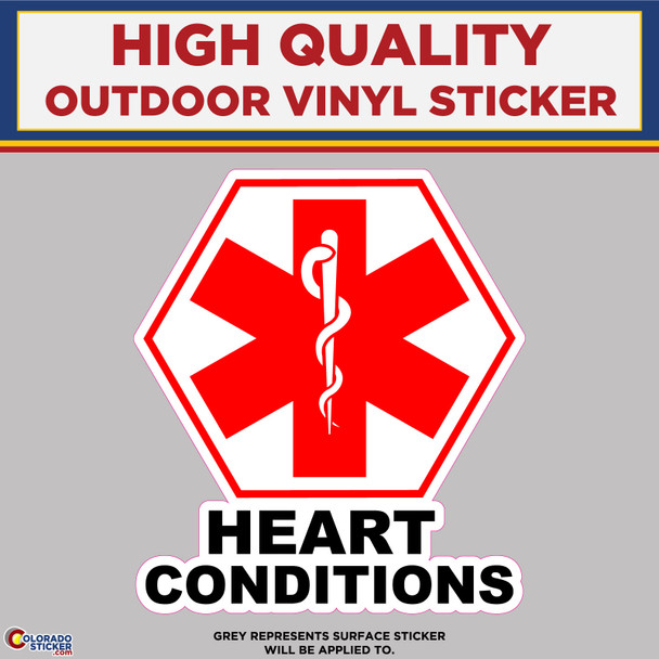 Heart Conditions Medical Alert, High Quality Vinyl Stickers physical New Shop All Stickers Colorado Sticker