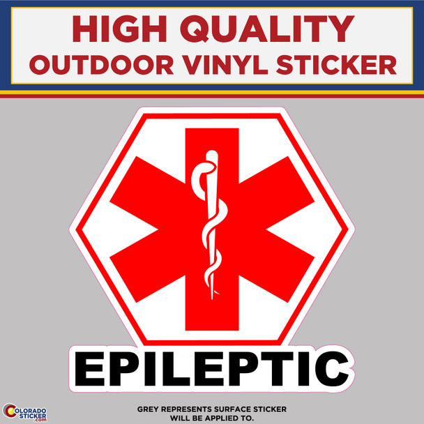 Epileptic Medical Alert, High Quality Vinyl Stickers New Colorado Sticker