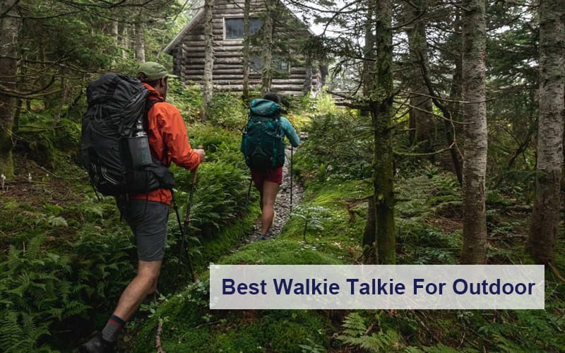 The Best Walkie Talkies For Outdoor in the UK
