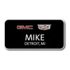 GMC Cadillac Black 3" x 15" Name Badge