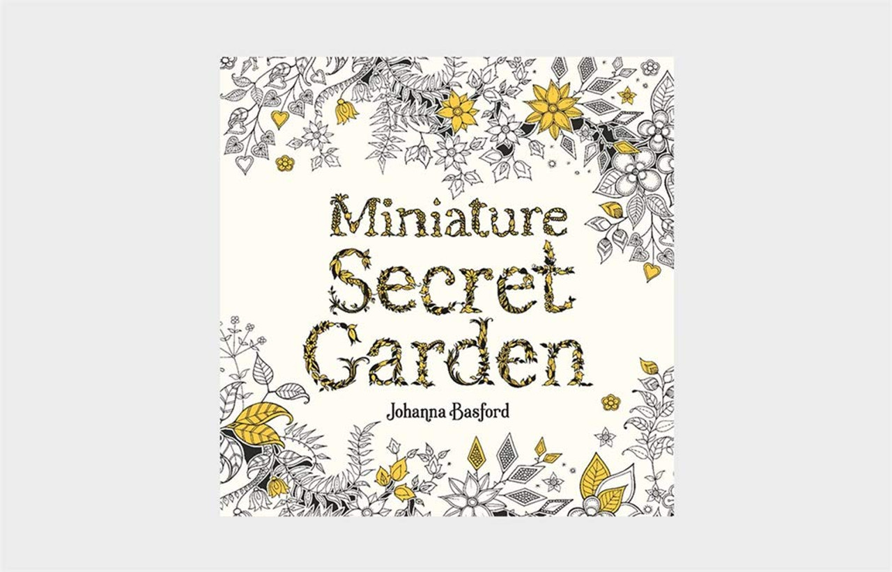 Miniature Secret Garden: A Pocket-Sized Coloring Book for Adults [Book]
