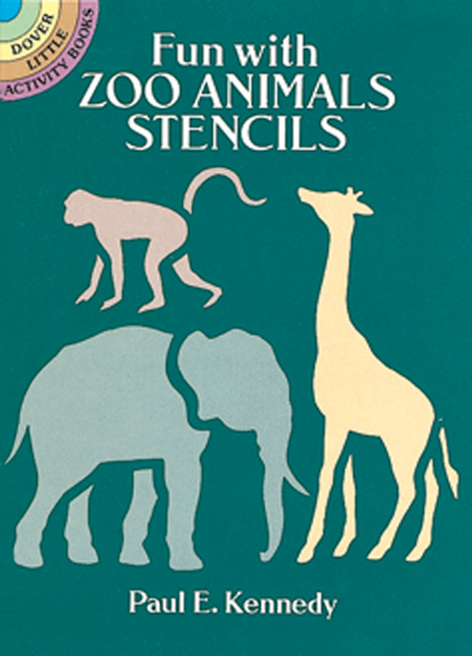 Fun with Zoo Animals Stencils [Book]