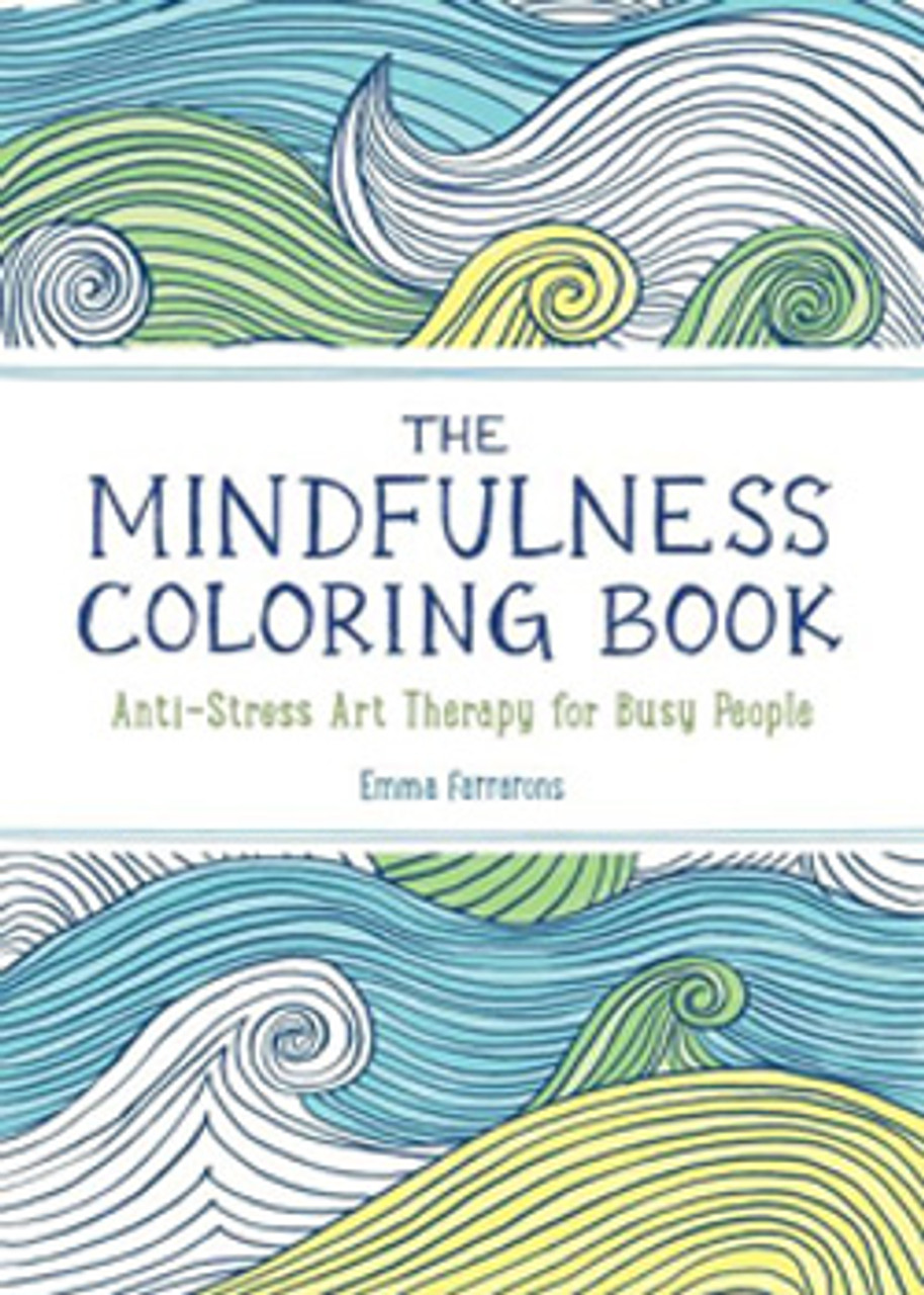 Adult Coloring Book for Relaxation and Meditation: Mini Travel Sized Adult Coloring Book for People on the Go [Book]