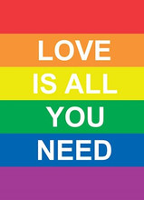 Love is All You Need Love is All You Need