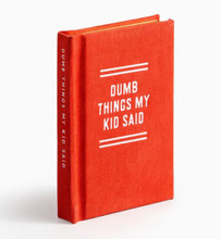 Dumb Things My Kid Said Tiny Diary (