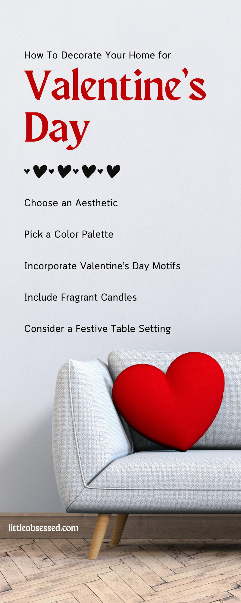 How To Decorate Your Home for Valentine’s Day Little Obsessed