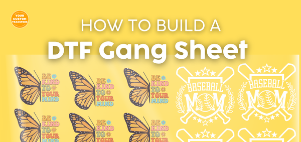 How to Build a DTF Gang Sheet: The Ultimate Guide