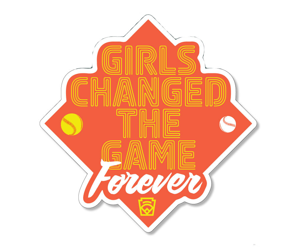 Girls Changed the Game Forever Rugged Sticker Little League Official