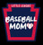 Little League Baseball Mom Keystone Rugged Sticker View Product Image