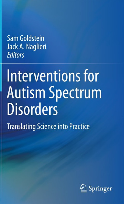 (eBook PDF) Interventions for Autism Spectrum Disorders Translating Science into Practice (eBook PDF) Interventions for Autism Spectrum Disorders Translating Science into Practice
