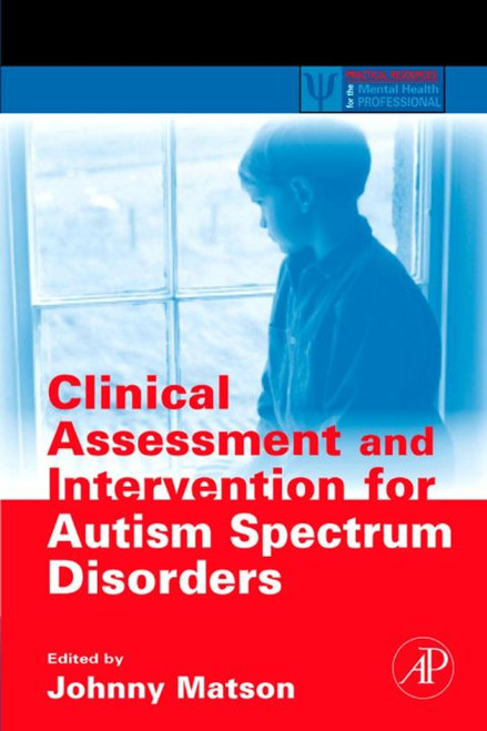 (eBook PDF) Clinical Assessment and Intervention for Autism Spectrum Disorders (eBook PDF) Clinical Assessment and Intervention for Autism Spectrum Disorders