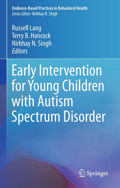 (eBook PDF) Early Intervention for Young Children with Autism Spectrum Disorder (eBook PDF) Early Intervention for Young Children with Autism Spectrum Disorder