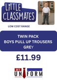 Little Classmates Boys Pull Up Trouser - GREY TWIN PACK