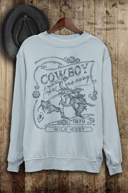 COWBOY TAKE ME AWAY WILD WEST LONG SLEEVE SWEATSHIRT - MINERAL LIGHT BLUE