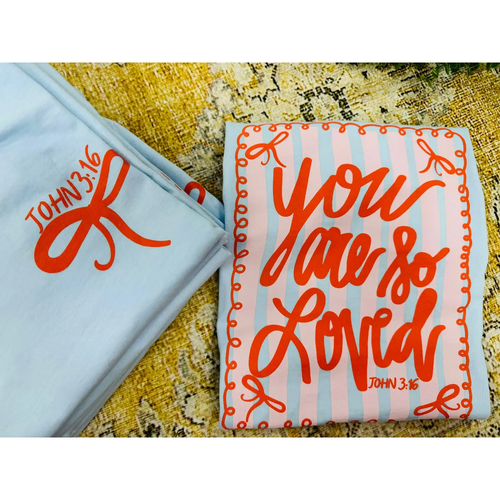 You Are So Loved | Chambray | Short Sleeve Tee
