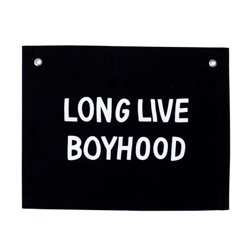 Long Live Boyhood Canvas Banner - BLACK