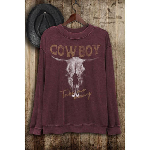 COWBOY TAKE ME AWAY LONG SLEEVE SWEATSHIRT - MINERAL BURGUNDY