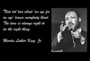 Famous Quote Poster  That Old Law About 'An Eye For An Eye' Leaves Everybody Blind. Martin Luther King, Jr