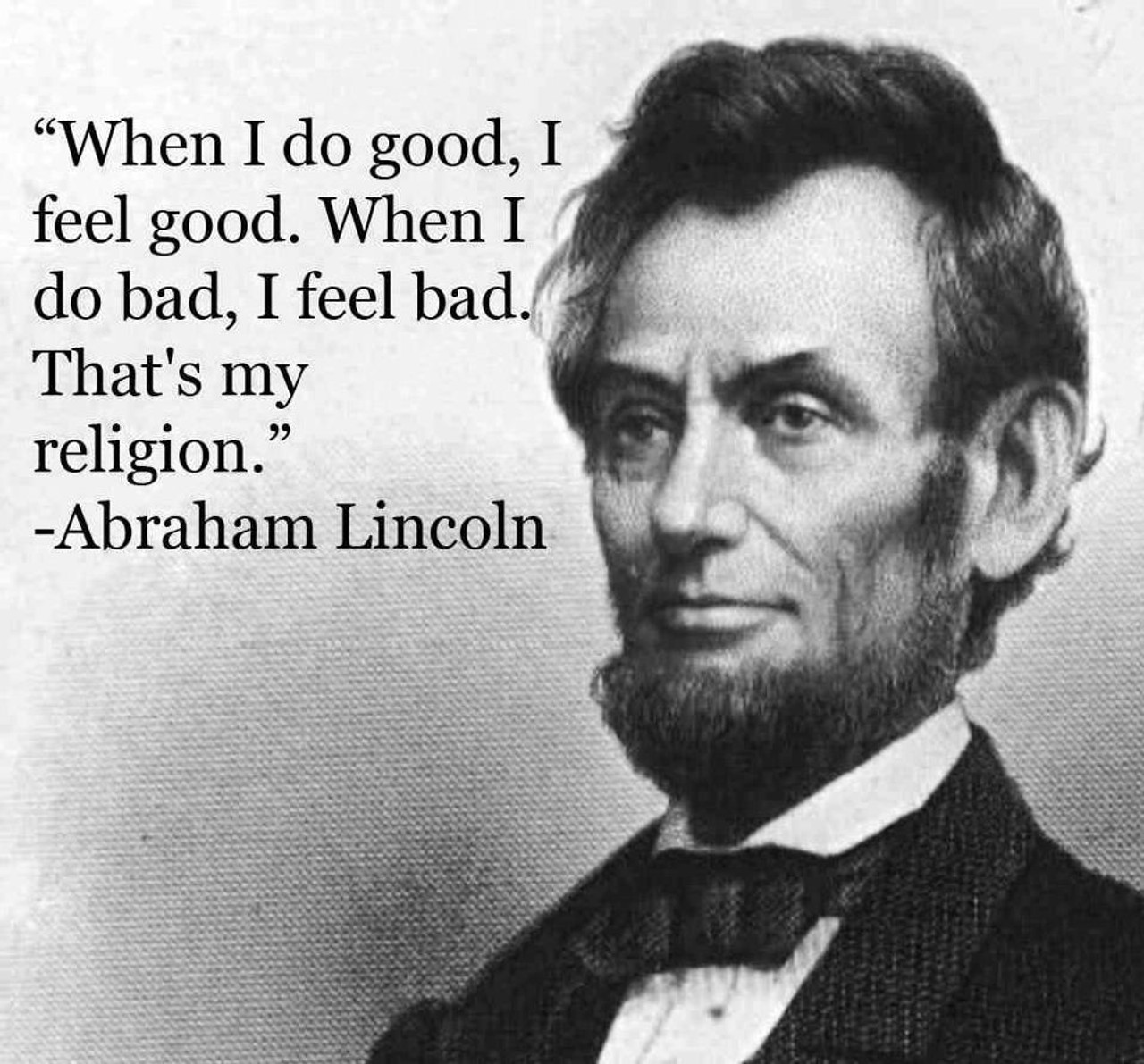 Poster  Abraham Lincoln When I Feel Good