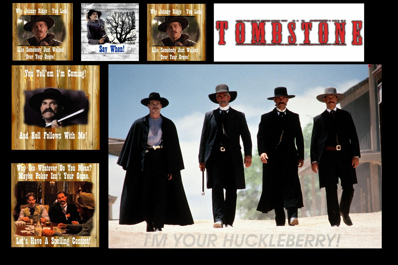 Poster  Tombstone Art Collage Justice Is Coming I'm Your Huckleberry
