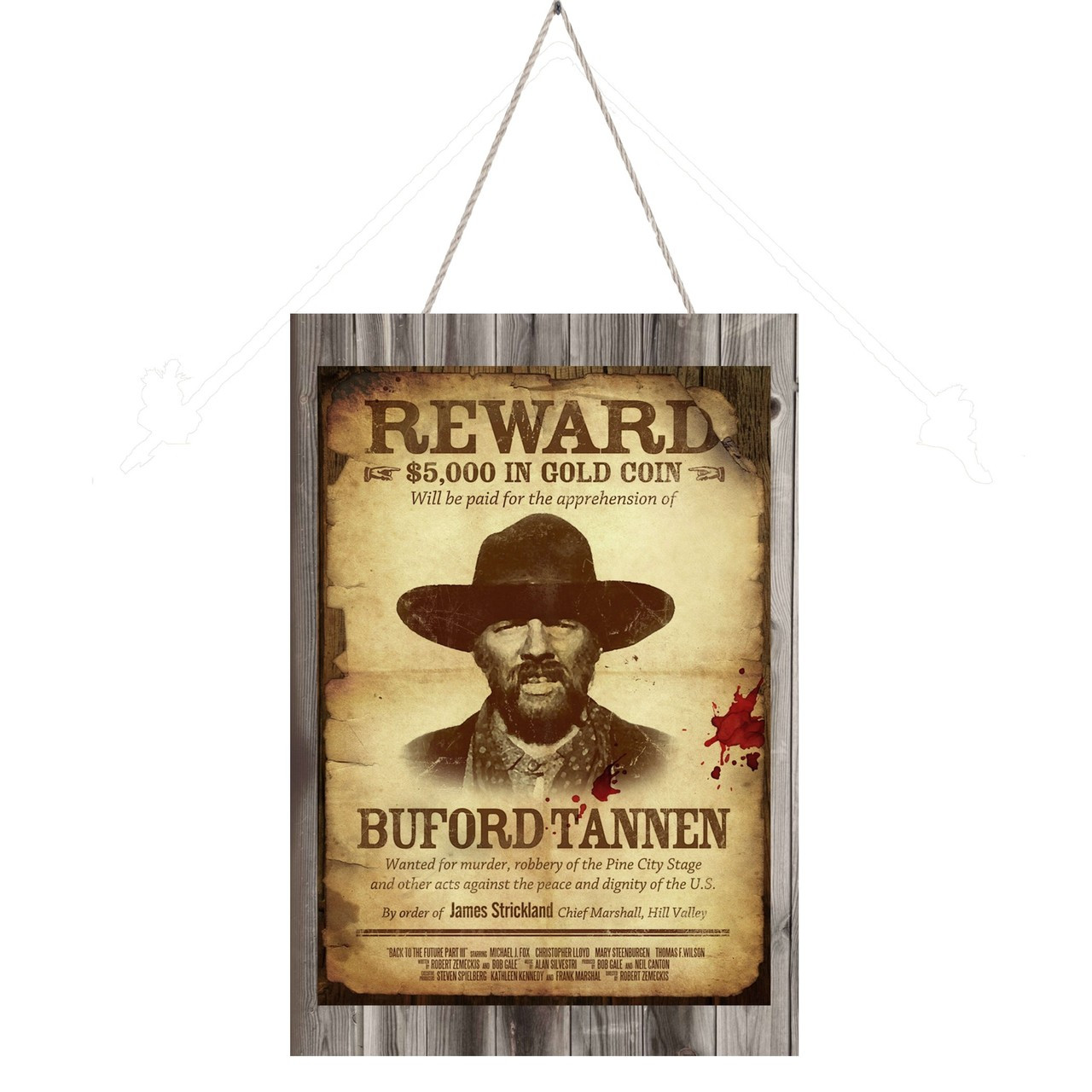 Wanted Dead Or Alive Buford Tannen Back To The Future 12" X 18" wood sign