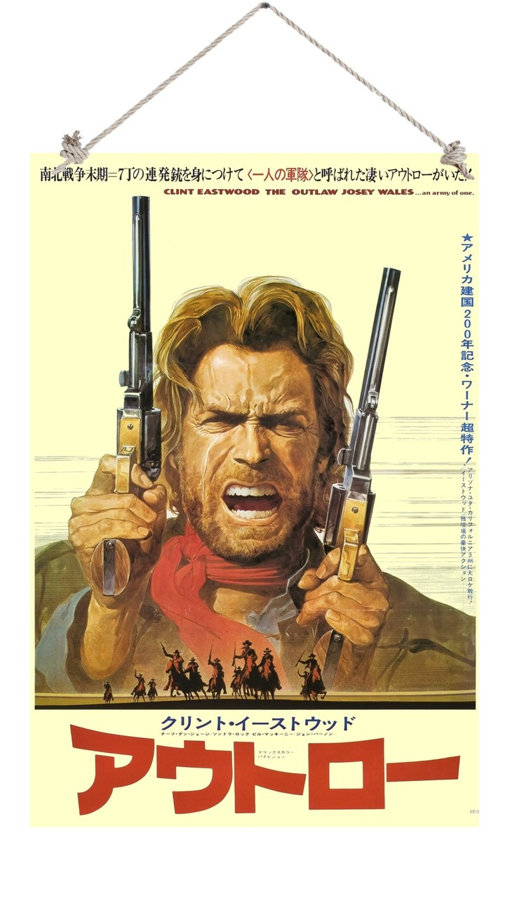 Outlaw Josey Wales Poster In Japanese Clint Eastwood 12" X 18" wood sign