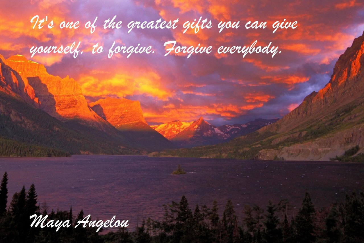 Famous Quote Poster  It's One Of The Greatest Gifts You Can Give Yourself, To Forgive. Forgive Everybody. Maya Angelou