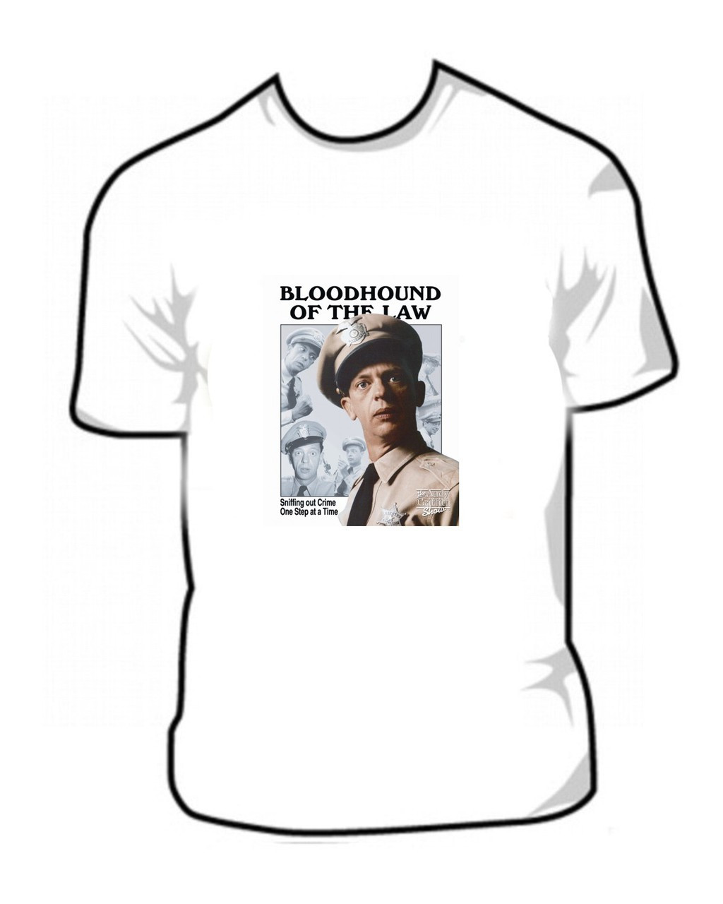 Barney Fife Bloodhound T Shirt