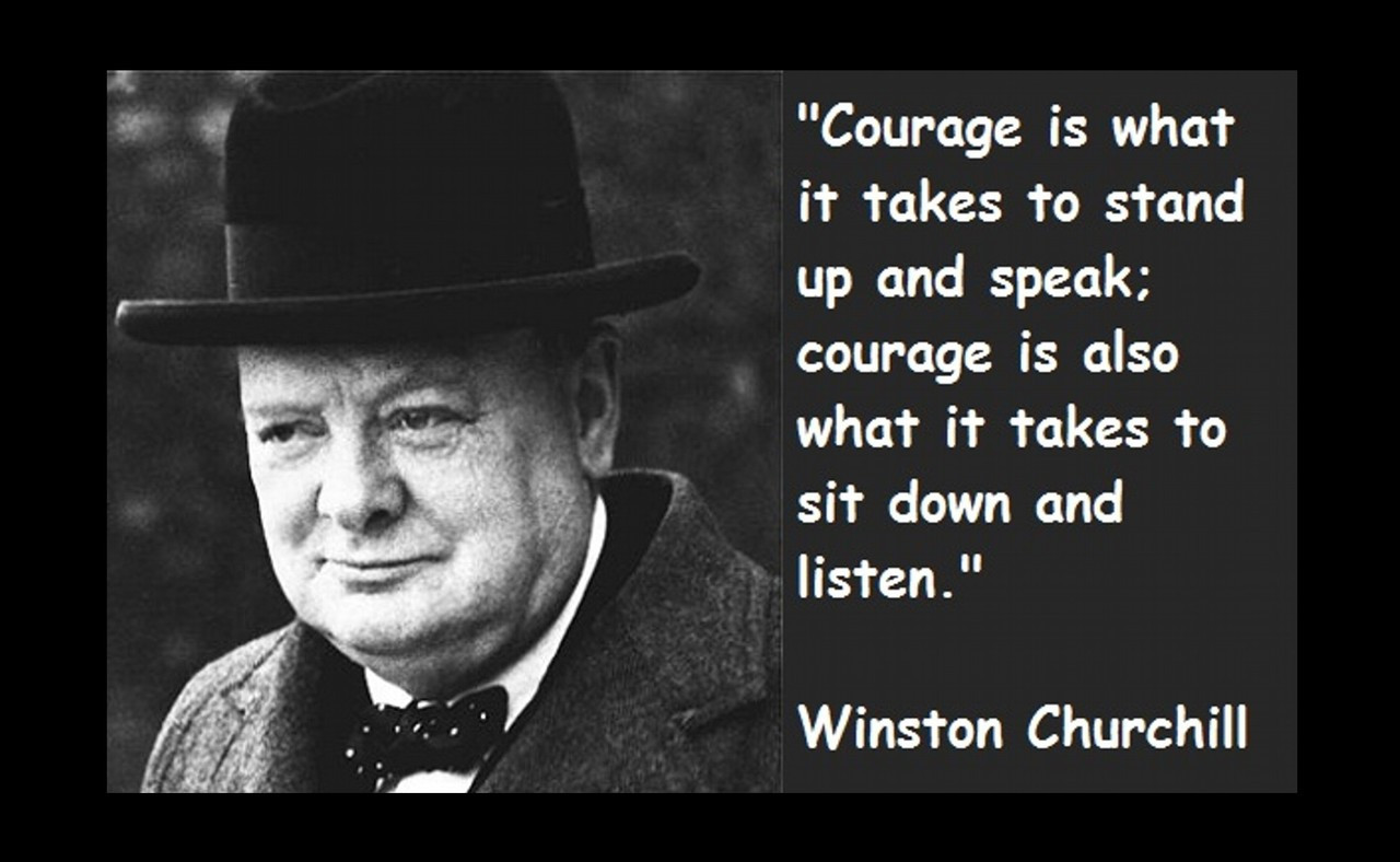 Famous Quote Poster  Winston Churchill Scourge Is What It Takes To Stand Up And Speak Also What It Takes To Sit Down And Listen