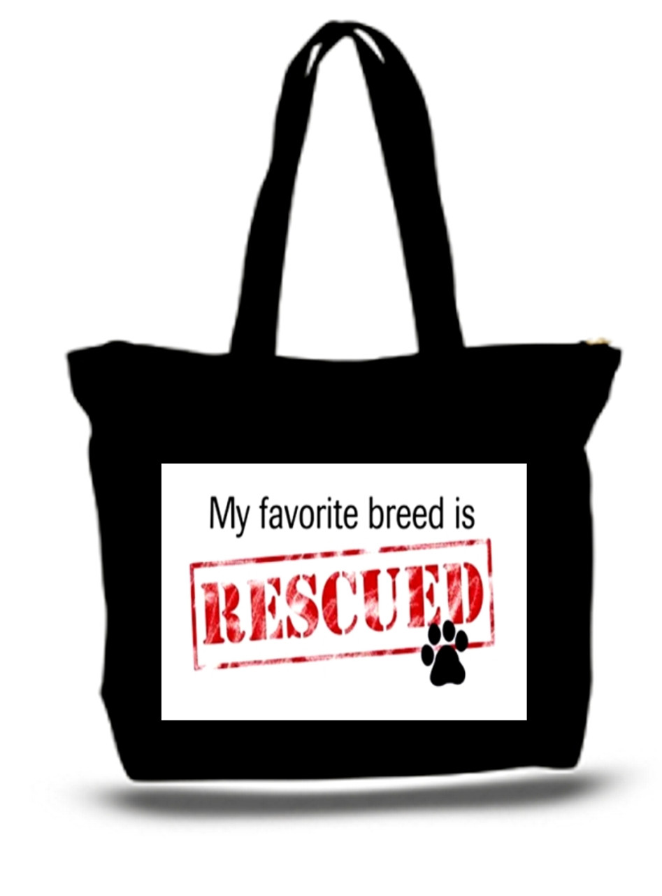 XXL Tote Bag My Favorite Breed Of Dog Is Rescues