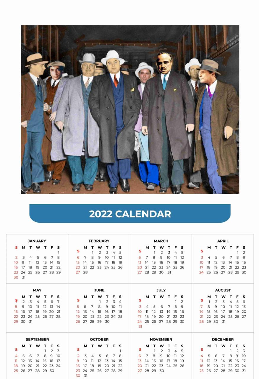 Year At a Glance  Calendar Glance 2022  Al Capone Mobster And His Gang