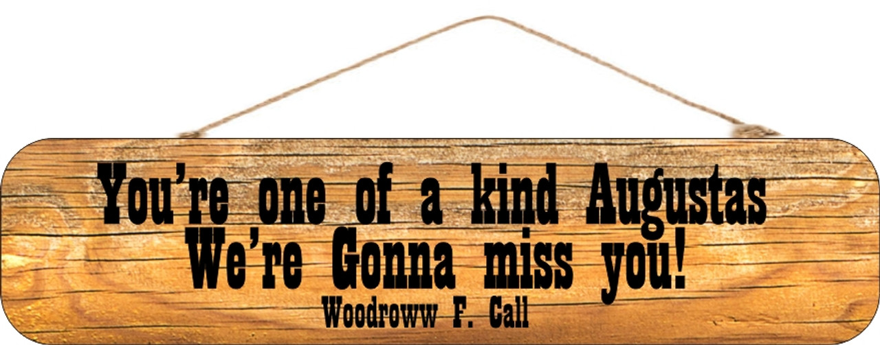 Lonesome Dove  Your One of a Kind Wood Sign