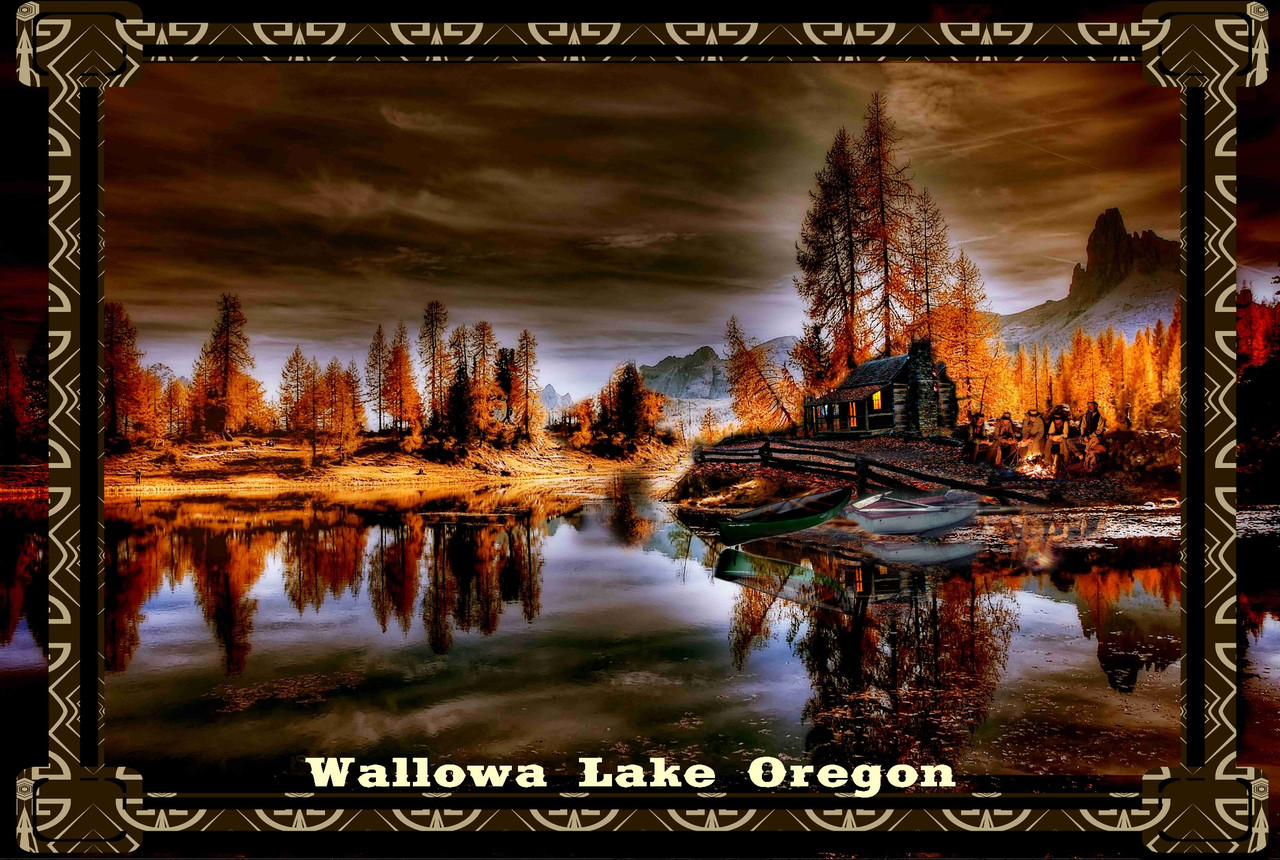 Wallowa Lake Oregon Cabin Fishing Camp And Fire