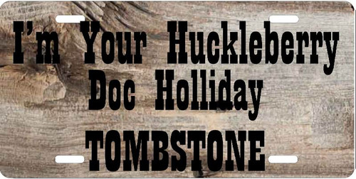 NEW I'm Our Huckleberry Do Holliday Tombstone  Auto