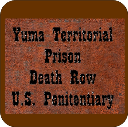 Set of 4 Coaters Yuma Territorial Prison
