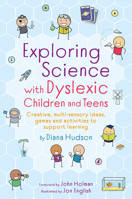 (eBook PDF) Exploring Science with Dyslexic Children and Teens Creative, multi-sensory ideas, games and activities to support learning
