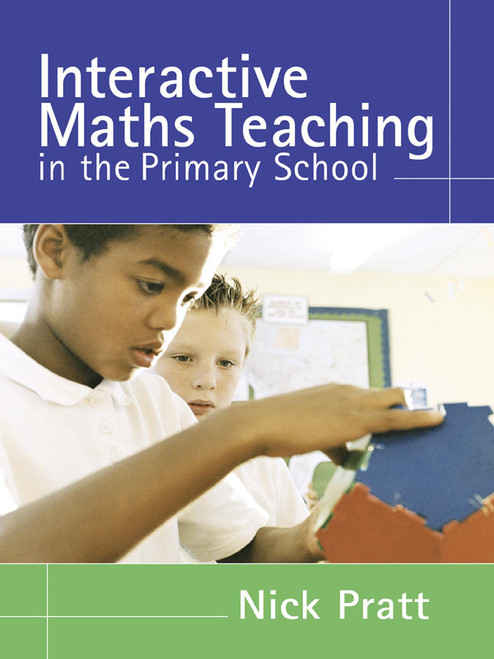 (eBook PDF) Interactive Maths Teaching in the Primary School  1st Edition