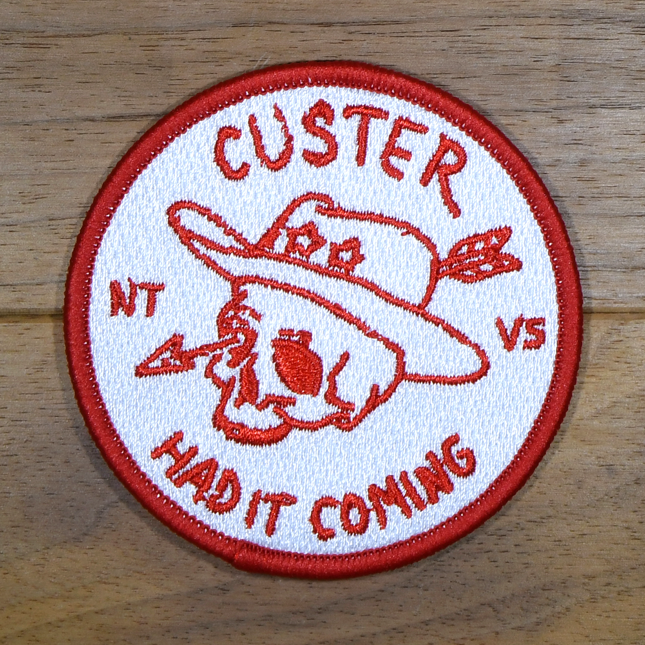Custer Had It Coming Patch