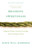 Braiding Sweetgrass: Indigenous Wisdom, Scientific Knowledge and the Teachings of Plants