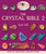 The Crystal Bible 2