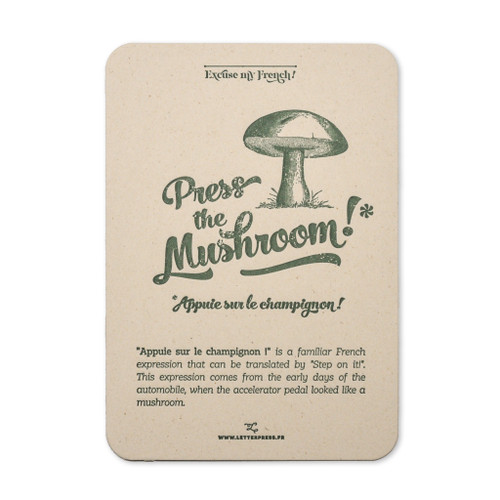 "Excuse My French" Champignon Card