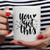 You Got This Mug
