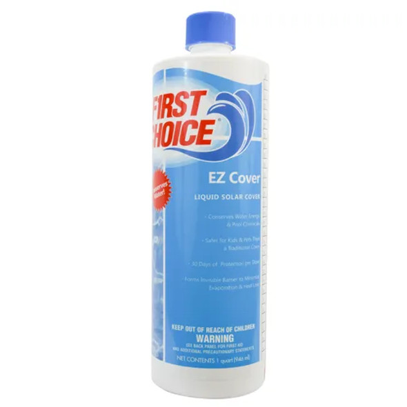 First Choice EZ Cover - Minimizes Heat Loss, 1 Quart Bottle